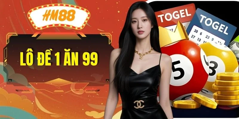 Lô Đề 1 Ăn 99